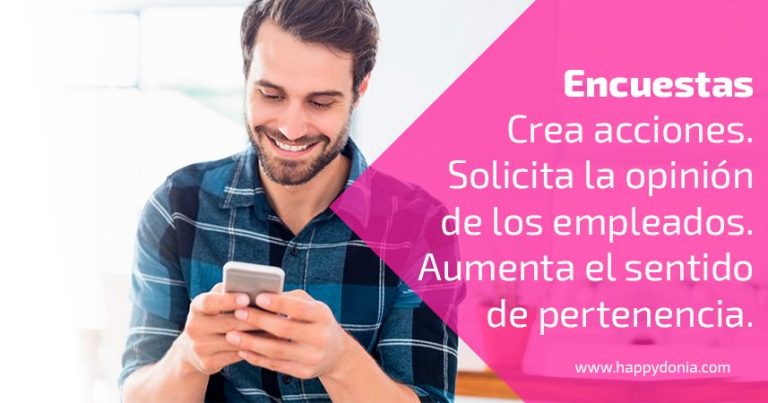 Solicita la opinión de los empleados. Aumenta el sentido de pertenencia